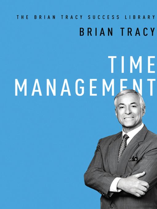 Title details for Time Management by Brian Tracy - Wait list